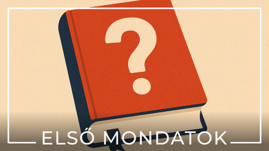 Első mondatok